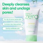 BANILA CO - Clean It Zero Pore Clarifying Foam Cleanser – Curățare pentru Pori & Arbore de Ceai, 150 ml - imagine 2